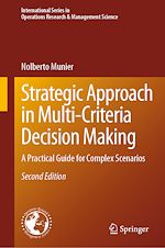Télécharger le livre :  Strategic Approach in Multi-Criteria Decision Making