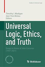 Télécharger le livre :  Universal Logic, Ethics, and Truth