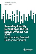 Télécharger le livre :  Rereading Identity Deception in the UK Sexual Offences Act 2003