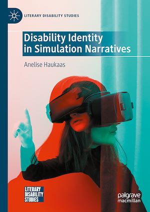 Téléchargez le livre :  Disability Identity in Simulation Narratives