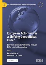 Download this eBook European Actorness in a Shifting Geopolitical Order