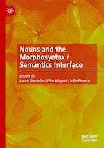 Télécharger le livre :  Nouns and the Morphosyntax / Semantics Interface