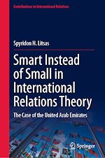 Télécharger le livre :  Smart Instead of Small in International Relations Theory
