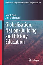 Télécharger le livre :  Globalisation, Nation-Building and History Education