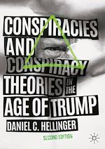 Télécharger le livre :  Conspiracies and Conspiracy Theories in the Age of Trump