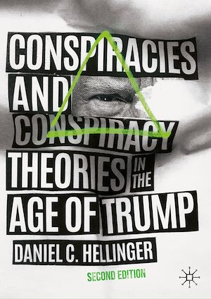 Téléchargez le livre :  Conspiracies and Conspiracy Theories in the Age of Trump