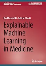 Télécharger le livre :  Explainable Machine Learning in Medicine