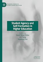Télécharger le livre :  Student Agency and Self-Formation in Higher Education