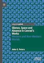 Télécharger le livre :  Silence, Space and Absence in Conrad's Works