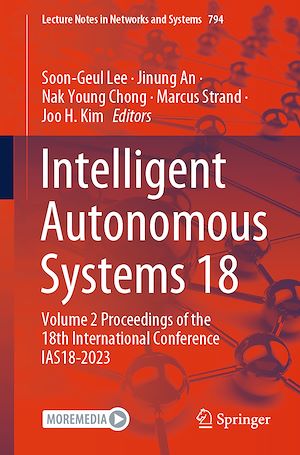 Téléchargez le livre :  Intelligent Autonomous Systems 18
