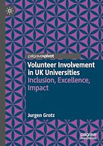Télécharger le livre :  Volunteer Involvement in UK Universities