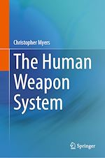 Télécharger le livre :  The Human Weapon System