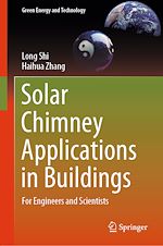 Télécharger le livre :  Solar Chimney Applications in Buildings