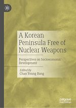 Télécharger le livre :  A Korean Peninsula Free of Nuclear Weapons