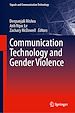 Télécharger le livre :  Communication Technology and Gender Violence