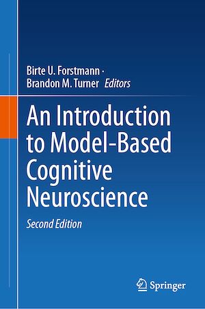 Téléchargez le livre :  An Introduction to Model-Based Cognitive Neuroscience