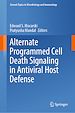 Télécharger le livre :  Alternate Programmed Cell Death Signaling in Antiviral Host Defense