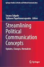 Télécharger le livre :  Streamlining Political Communication Concepts