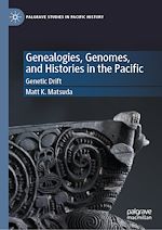 Télécharger le livre :  Genealogies, Genomes, and Histories in the Pacific