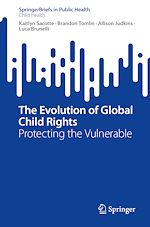 Télécharger le livre :  The Evolution of Global Child Rights