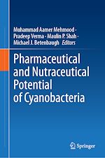 Télécharger le livre :  Pharmaceutical and Nutraceutical Potential of Cyanobacteria
