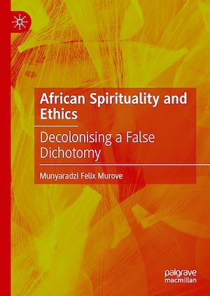 Téléchargez le livre :  African Spirituality and Ethics