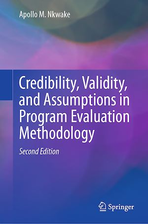 Download the eBook: Credibility, Validity, and Assumptions in Program Evaluation Methodology