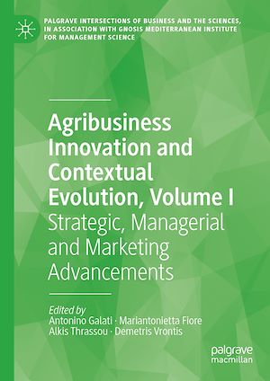 Téléchargez le livre :  Agribusiness Innovation and Contextual Evolution, Volume I