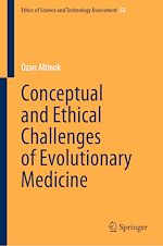 Télécharger le livre :  Conceptual and Ethical Challenges of Evolutionary Medicine
