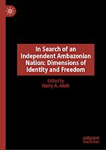 Télécharger le livre :  In Search of an Independent Ambazonian Nation: Dimensions of Identity and Freedom