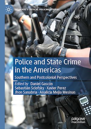 Téléchargez le livre :  Police and State Crime in the Americas