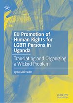 Télécharger le livre :  EU Promotion of Human Rights for LGBTI Persons in Uganda