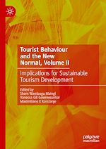 Télécharger le livre :  Tourist Behaviour and the New Normal, Volume II