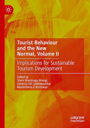 Téléchargez le livre :  Tourist Behaviour and the New Normal, Volume II
