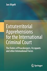 Télécharger le livre :  Extraterritorial Apprehensions for the International Criminal Court