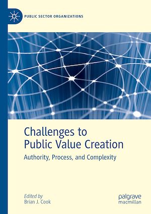Téléchargez le livre :  Challenges to Public Value Creation