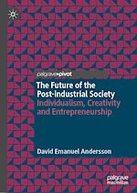 Télécharger le livre :  The Future of the Post-industrial Society