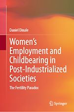 Télécharger le livre :  Women's Employment and Childbearing in Post-Industrialized Societies
