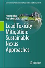 Télécharger le livre :  Lead Toxicity Mitigation: Sustainable Nexus Approaches