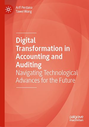 Télécharger le livre :  Digital Transformation in Accounting and Auditing