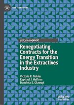 Télécharger le livre :  Renegotiating Contracts for the Energy Transition in the Extractives Industry