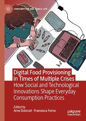 Téléchargez le livre :  Digital Food Provisioning in Times of Multiple Crises