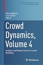 Télécharger le livre :  Crowd Dynamics, Volume 4