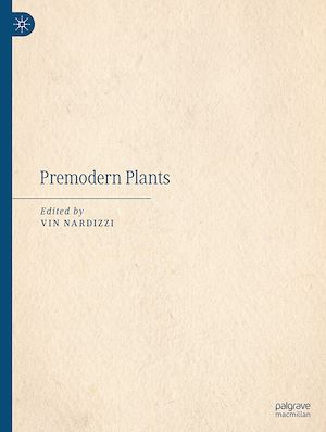 Téléchargez le livre :  Premodern Plants