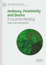 Télécharger le livre :  Jealousy, Femininity and Desire