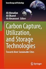 Télécharger le livre :  Carbon Capture, Utilization, and Storage Technologies