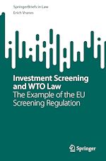 Télécharger le livre :  Investment Screening and WTO Law