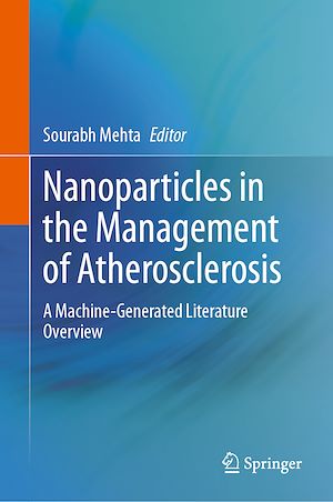 Téléchargez le livre :  Nanoparticles in the Management of Atherosclerosis