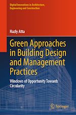 Télécharger le livre :  Green Approaches in Building Design and Management Practices