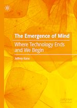 Télécharger le livre :  The Emergence of Mind